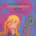 Tickles Tabitha’s Cancer-tankerous Mommy